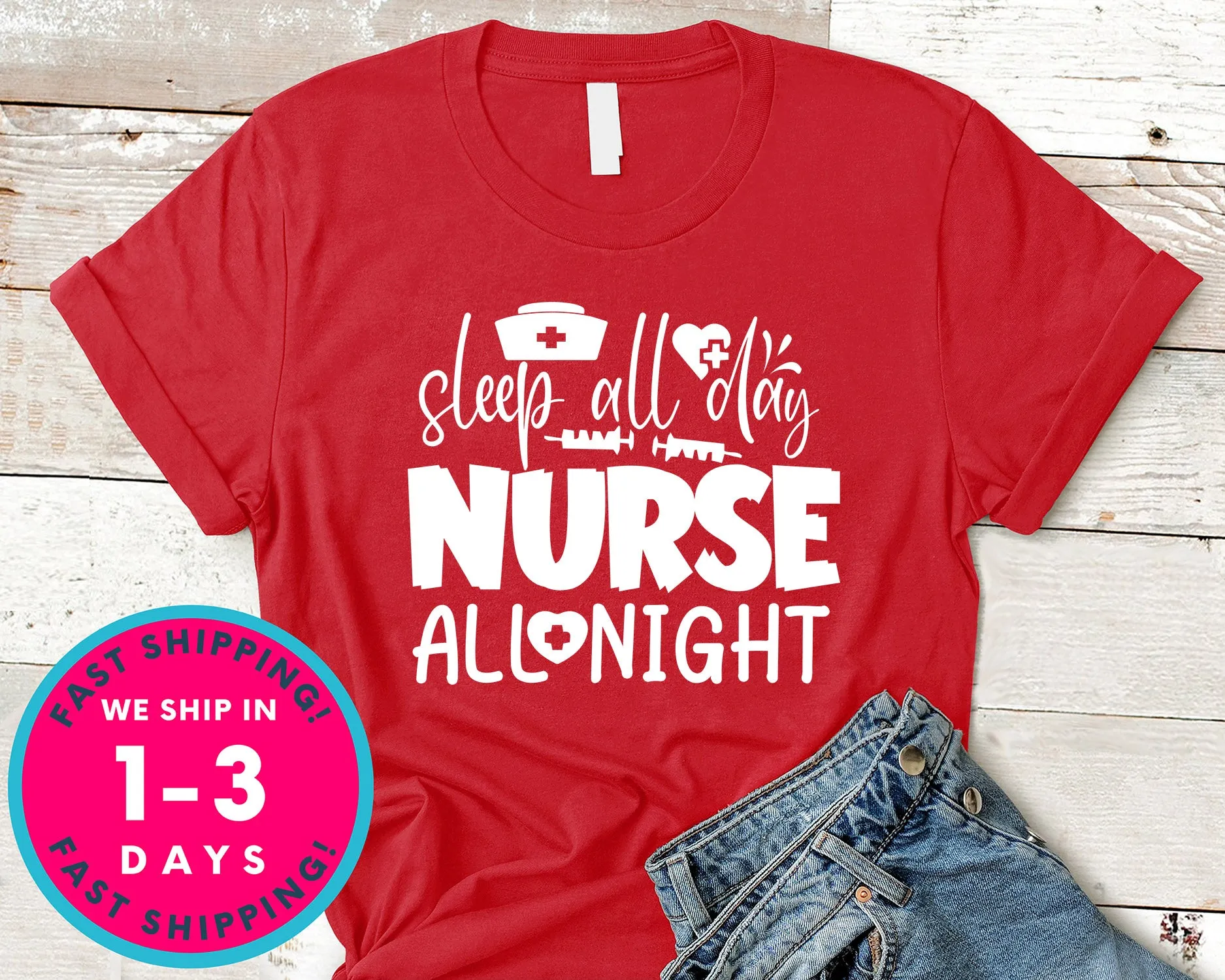 Sleep All Day Nurse All Night
