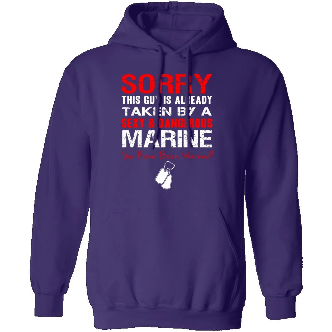 Sorry This Guy is Taken by a Marine T-Shirt