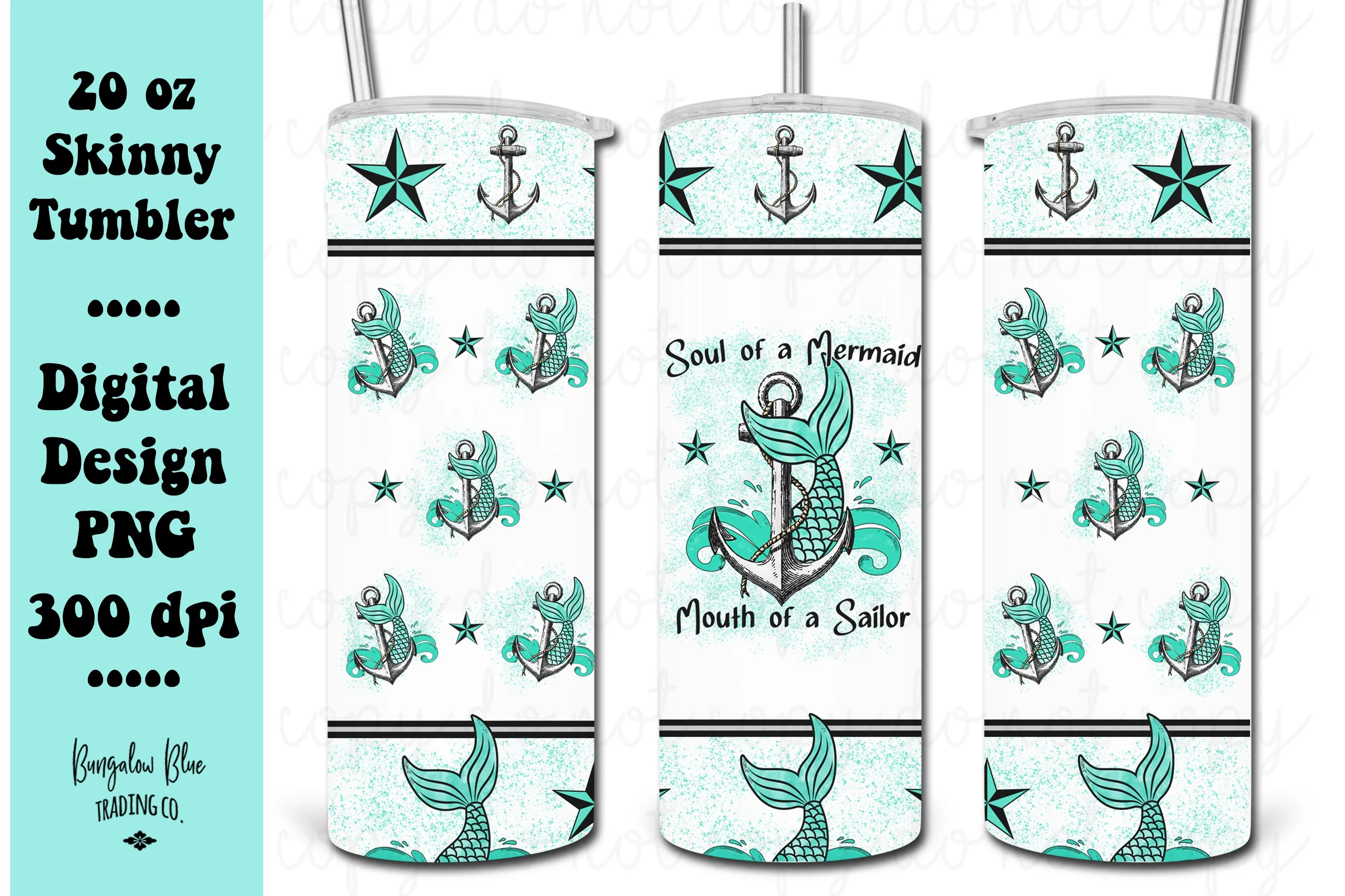 Soul of a Mermaid Mouth of a Sailor 20 oz Skinny Tumbler Wrap Digital Download