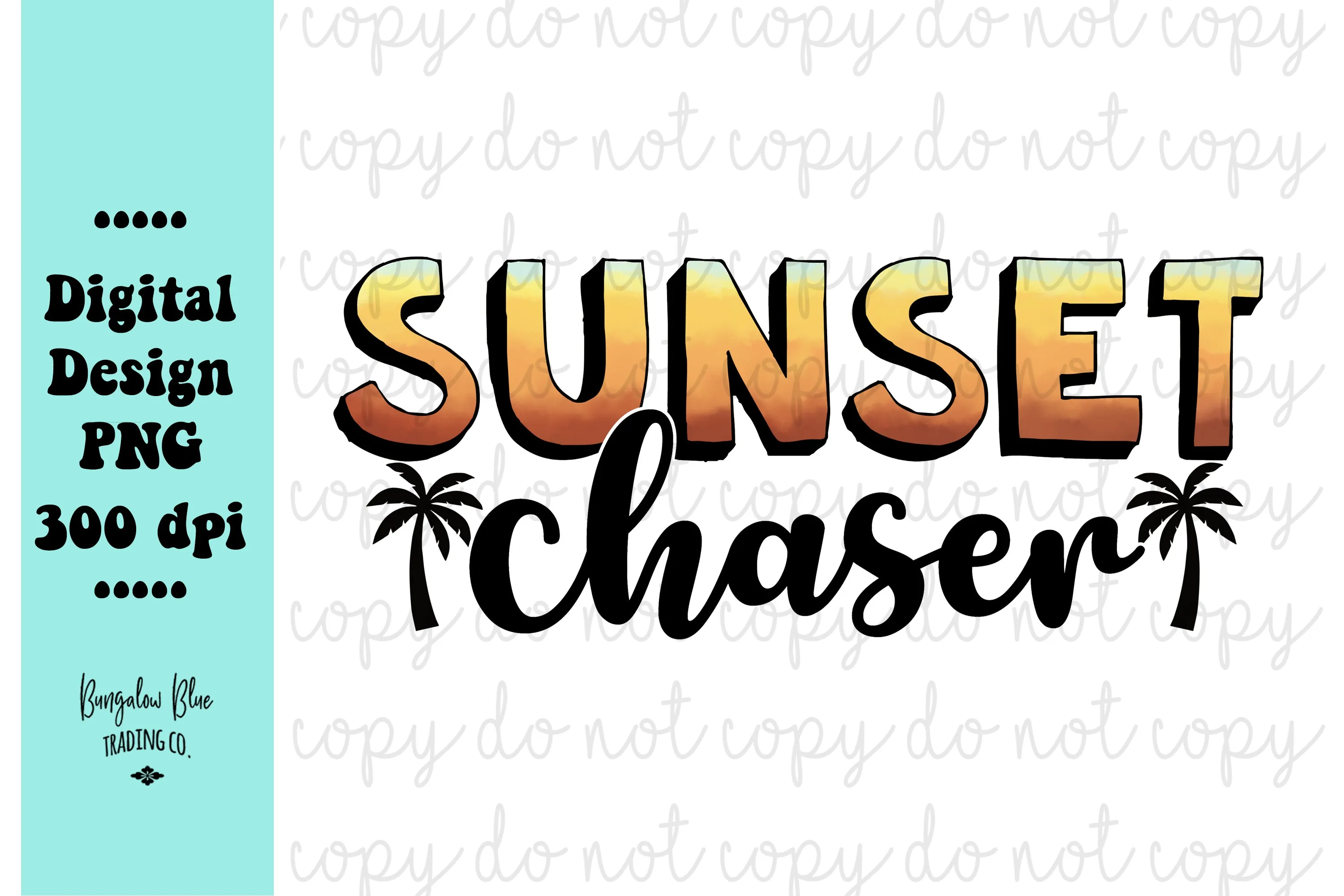 Sunset Chaser Digital Design Download
