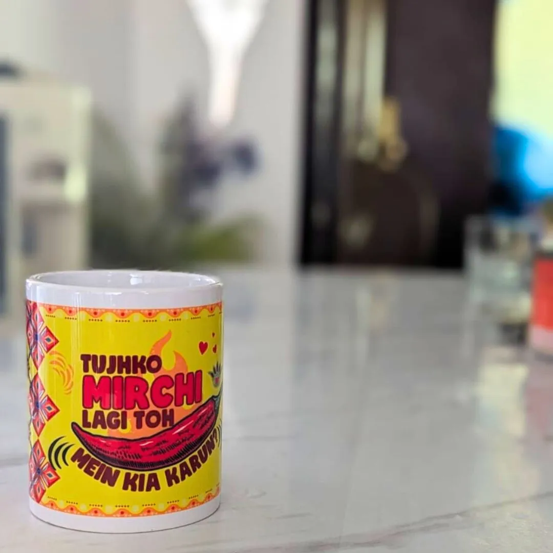 Tujko Mirchi Lagi Mug
